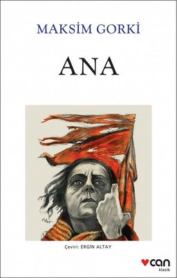 Maksim Gorki | Ana