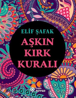 Elif Şafak | Aşkın Kırk Kuralı