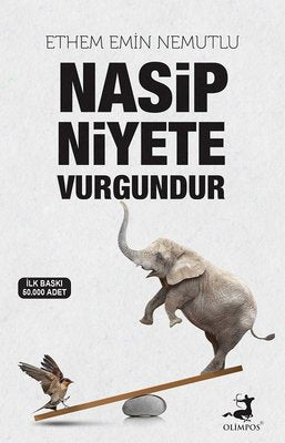 Ethem Emin Nemutlu | Nasip Niyete Vurgundur