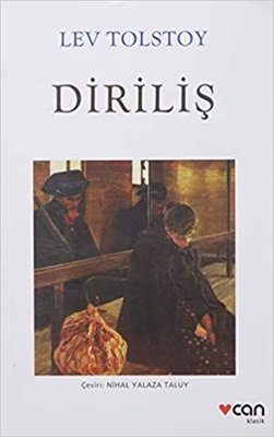 Lev Nikolayeviç Tolstoy | Diriliş