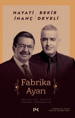 Hayati İnanç | Fabrika Ayarı