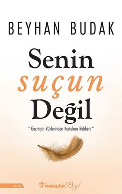 Beyhan Budak | Senin Suçun Değil