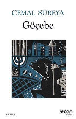 Cemal Süreya | Göcebe