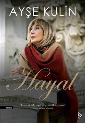 Ayşe Kulin | Hayal