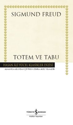 Sigmund Freud | Totem ve Tabu