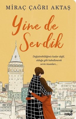 Miraç Çağrı Aktaş | Yine De Sevdik