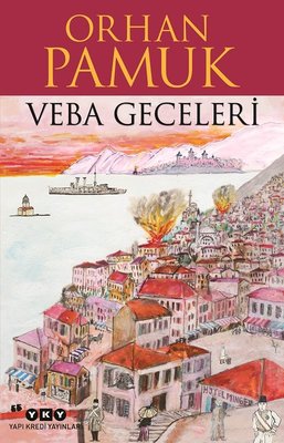 Orhan Pamuk | Veba Geceleri