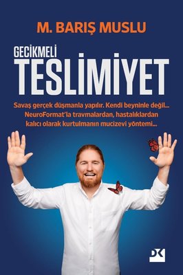 M. Barış Muslu | Gecikmeli Teslimiyet