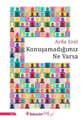 Arda Erel | Konuşamadığımız Ne Varsa