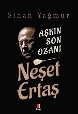 Sinan Yağmur | Aşkın Son Ozani - Neşet Ertaş