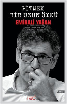 Emirali Yağan | Gitmek Bir Uzun Öykü