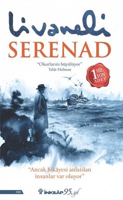 Zülfü Livaneli | Serenad