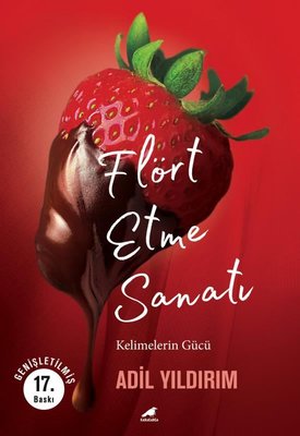 Adil Yıldırım | Flört Etme Sanatı