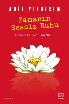 Adil Yıldırım | Zamanın Sessiz Ruhu