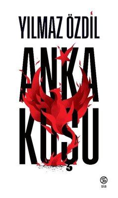 Yılmaz Özdil | Anka Kuşu