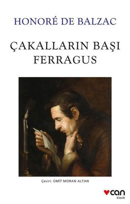 Honore de Balzac | Çakalların Başı Ferragus