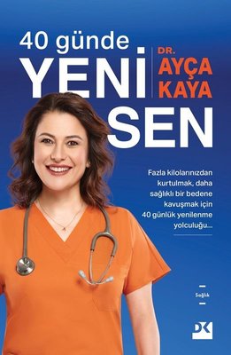 Ayça Kaya | 40 Günde Yeni Sen