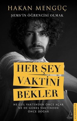 Hakan Mengüç | Her Şey Vaktini Bekler