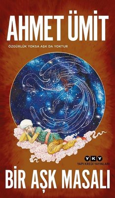 Ahmet Ümit | Bir Aşk Masalı