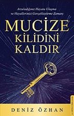 Deniz Özhan | Mucize Kilidini Kaldır