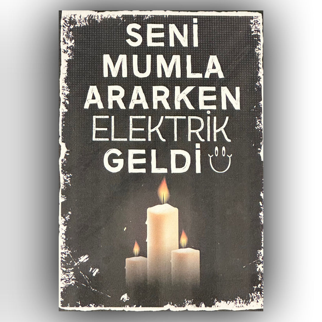 Seni Mumla Ararken Retro Ahsap Posteri