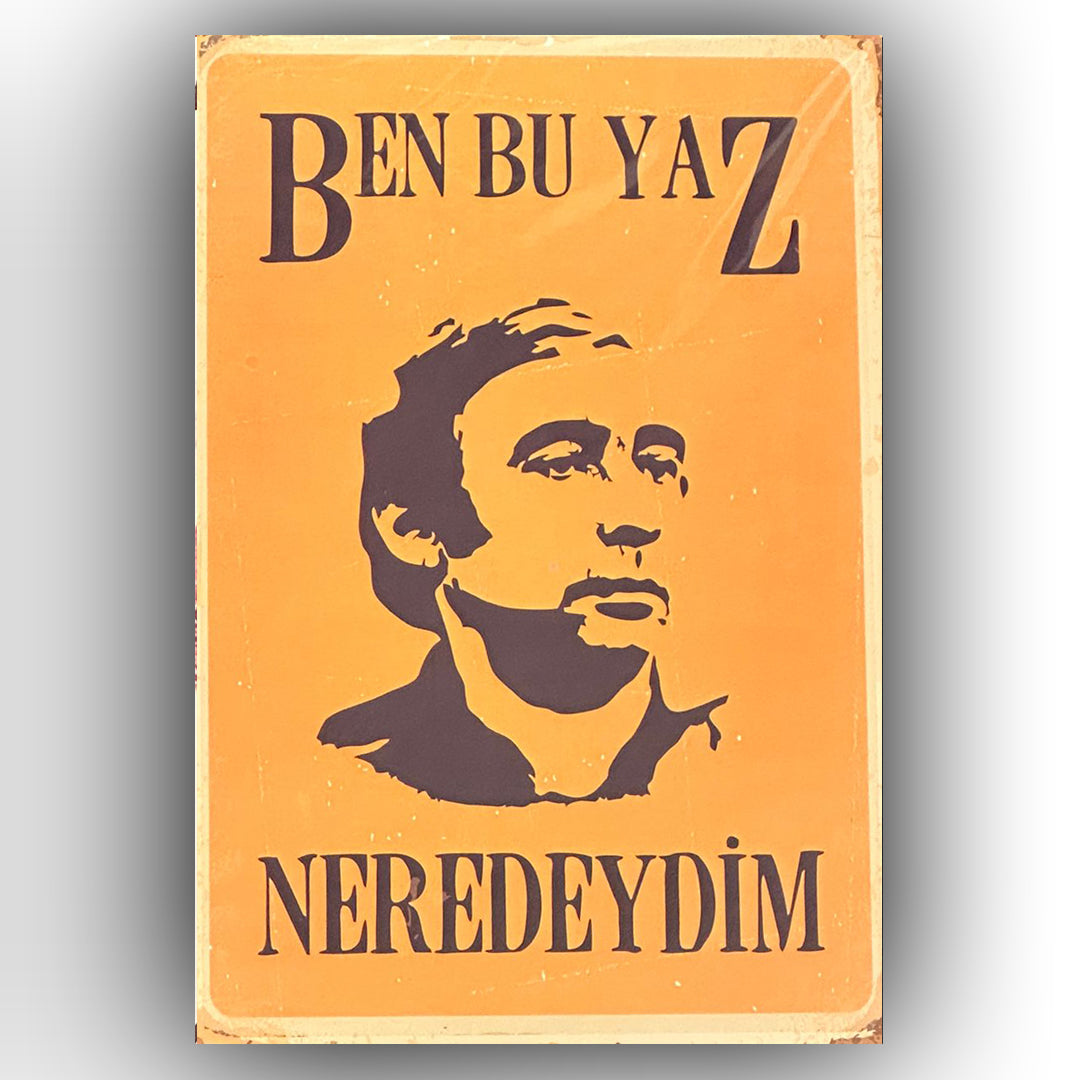 Ben Bu Yaz Nerdeydim Şener Sen Retro Ahsap Posteri