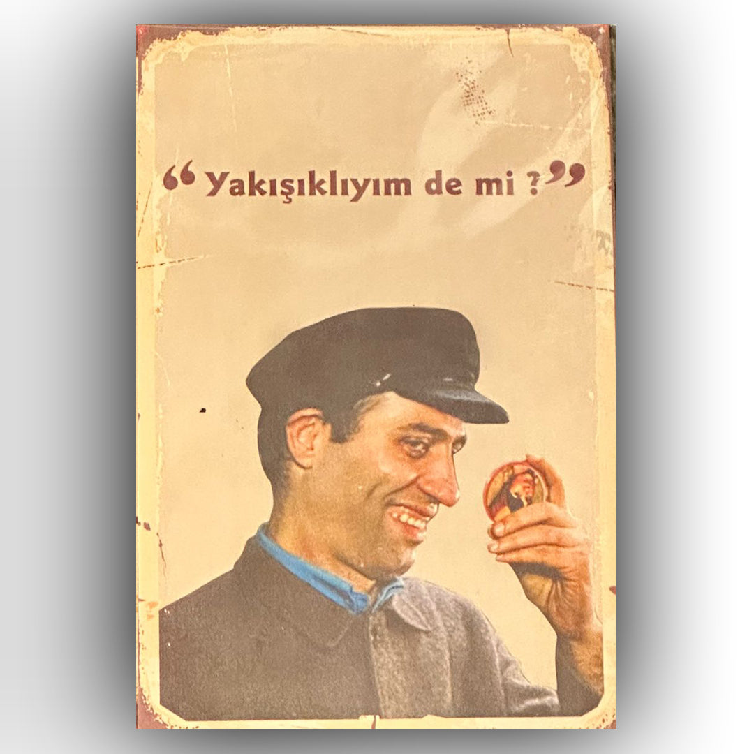 Kemal Sunal Yakışıklıyım Retro Ahsap Posteri