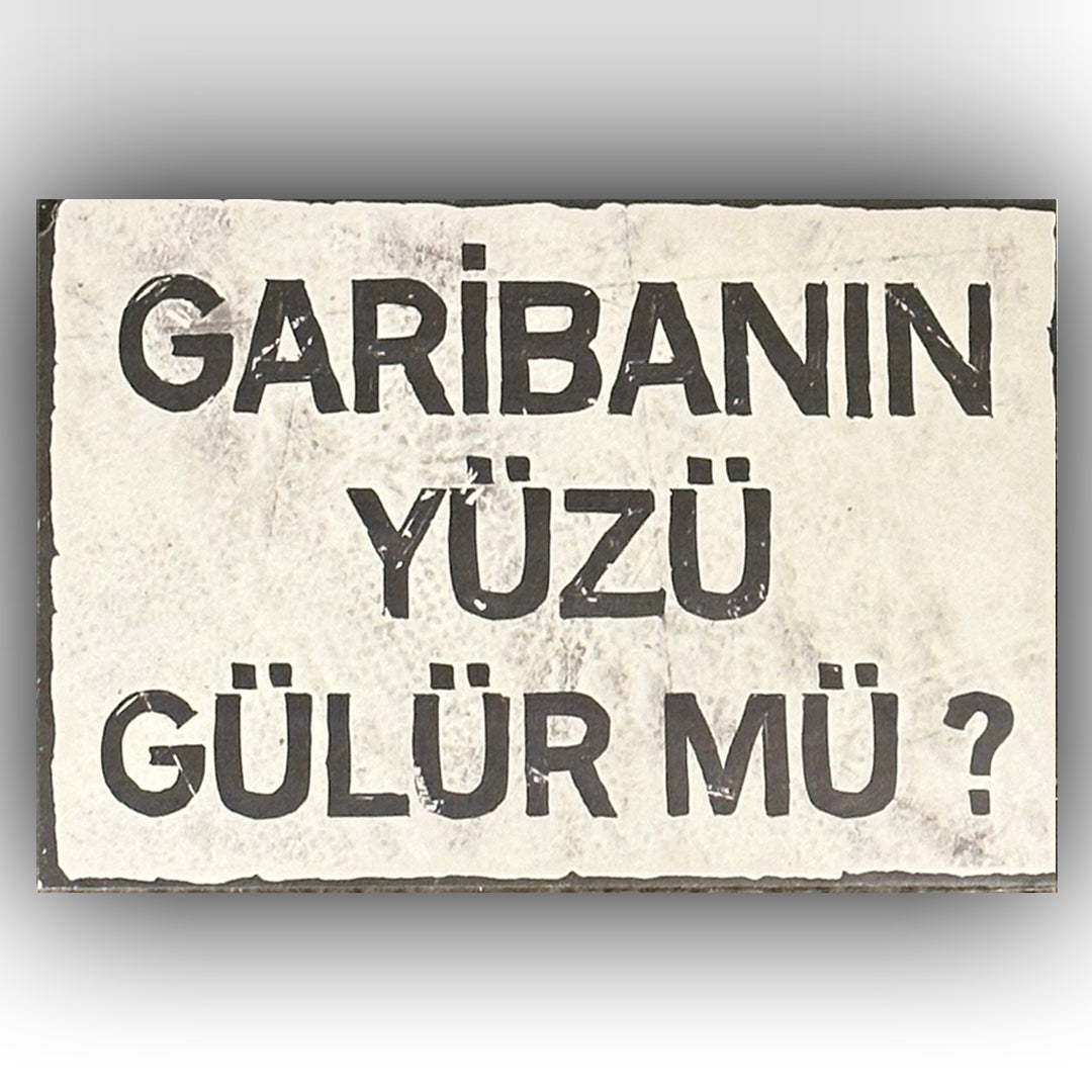 Garibanin Yüzü Gülür Mü Retro Ahsap Poster