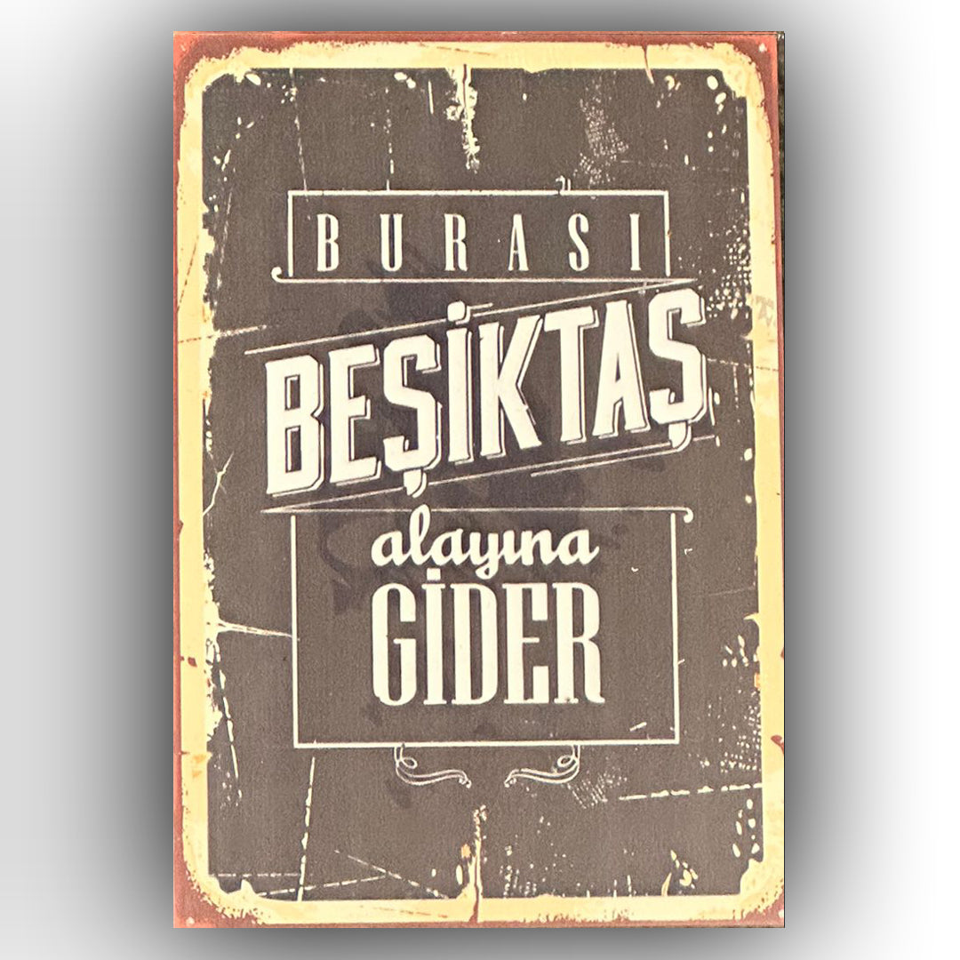 Burasi Besiktas Retro Ahsap Poster