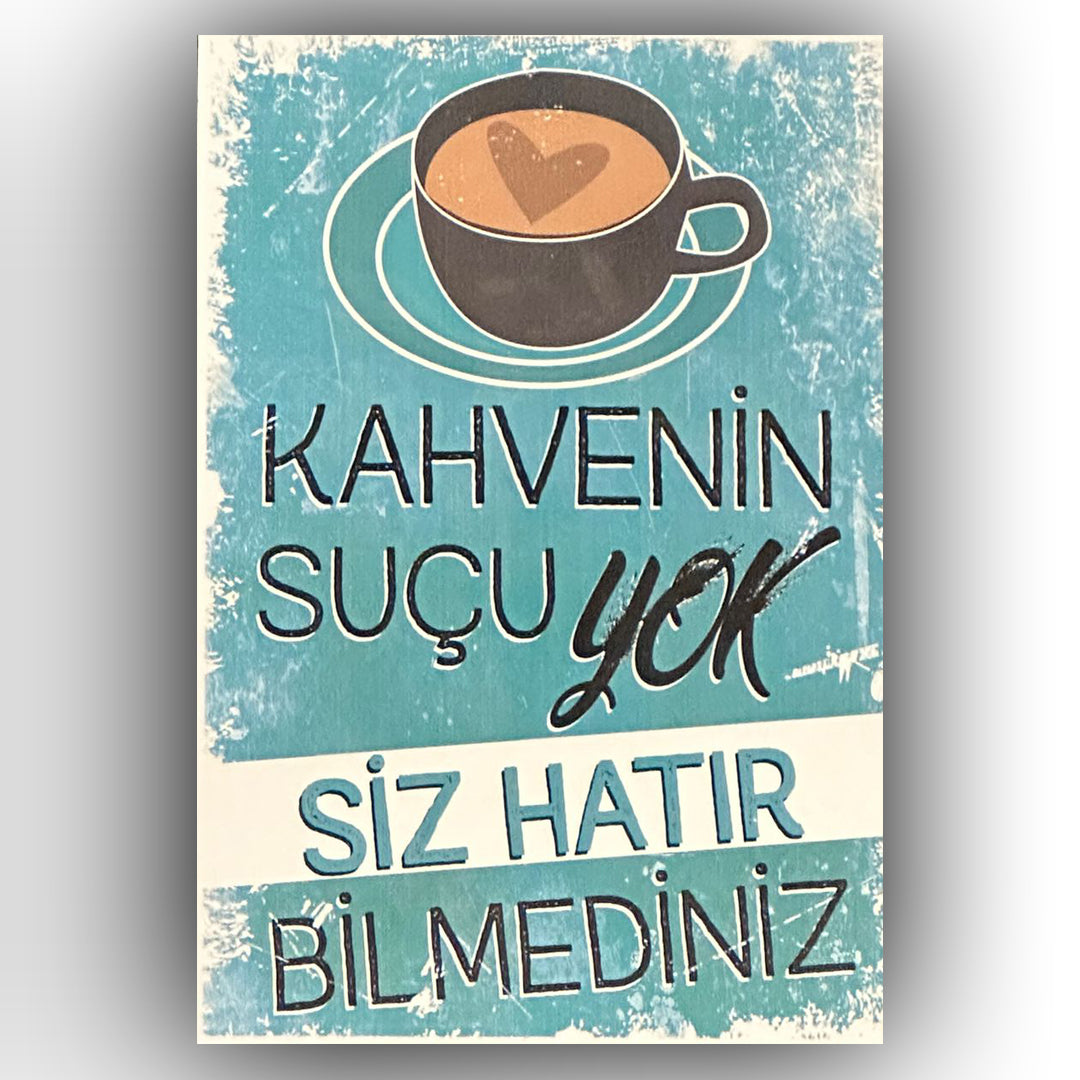 Kahvenin Sucu Yok Retro Ahsap Poster