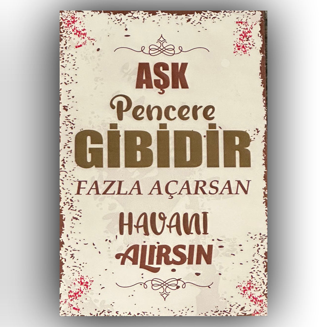 Ask Pencere Gibidir Retro Ahsap Posteri