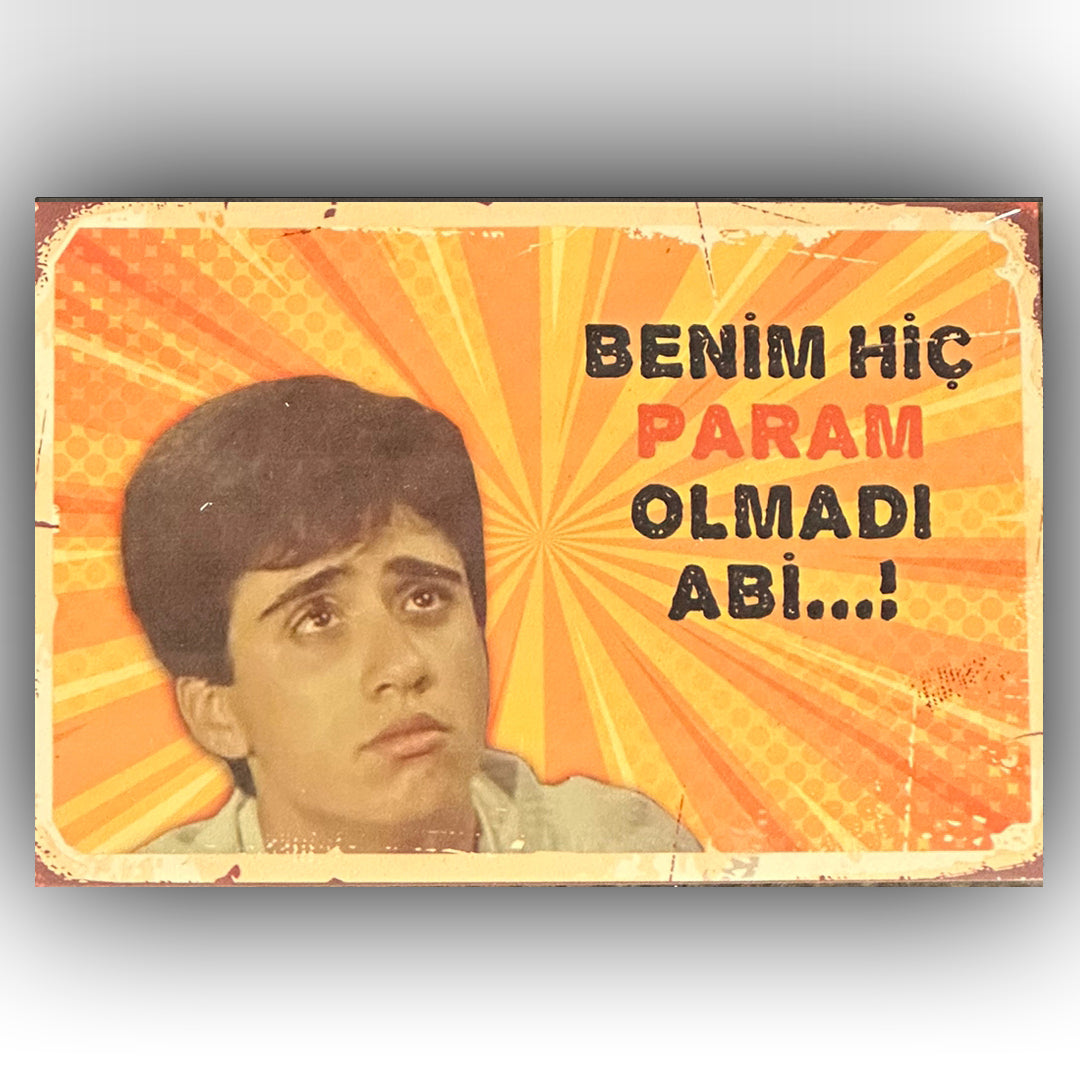Emrah Benim Hic Param Olmadi Retro Ahsap Poster