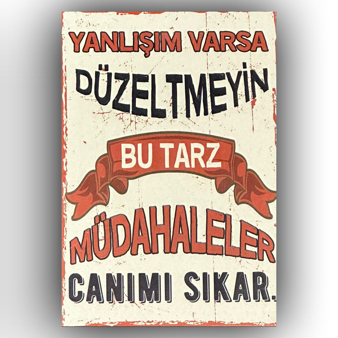 Yanlısım Varsa başvurmayin Retro Ahsap Posteri