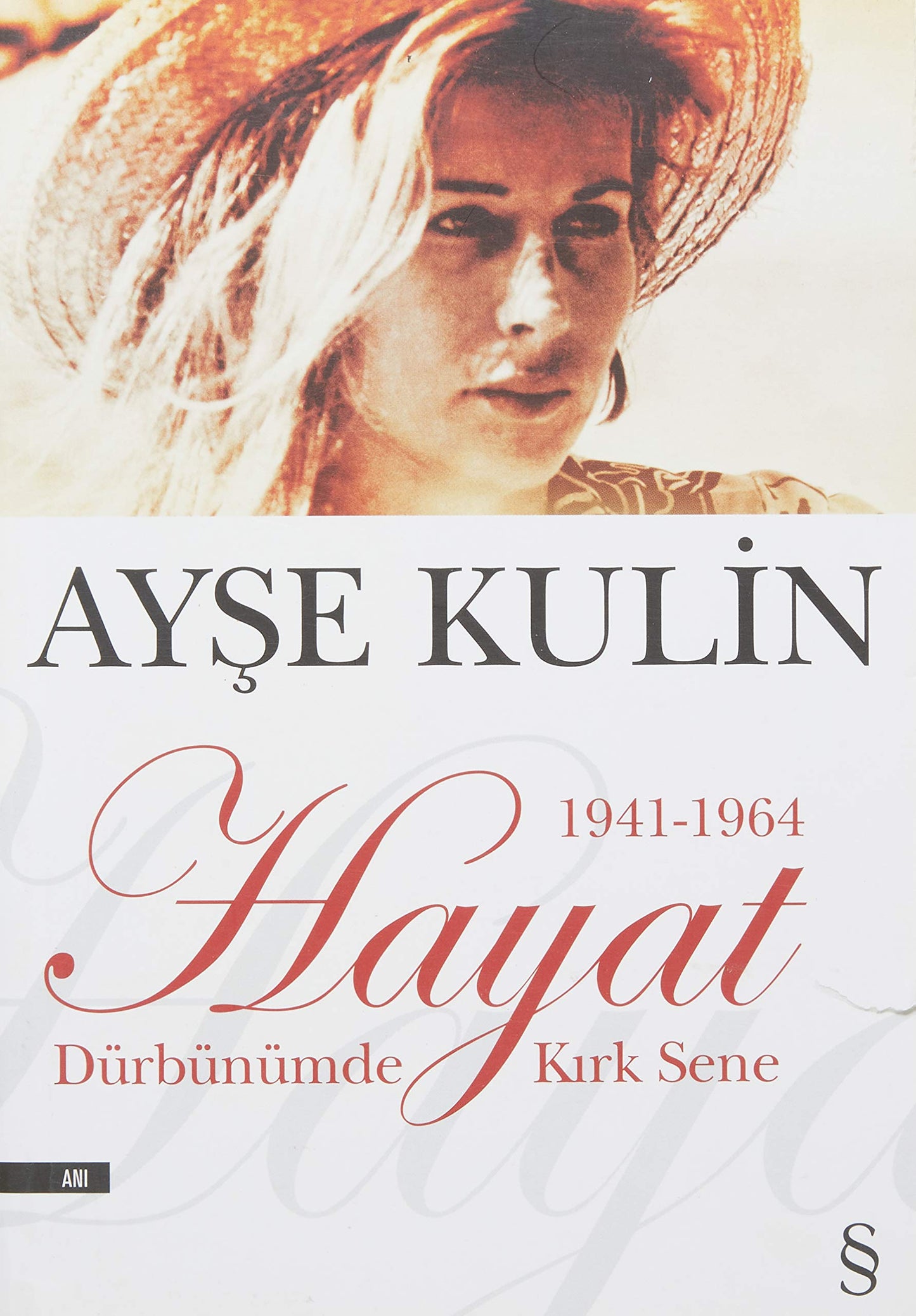 Ayşe Kulin | Hayat