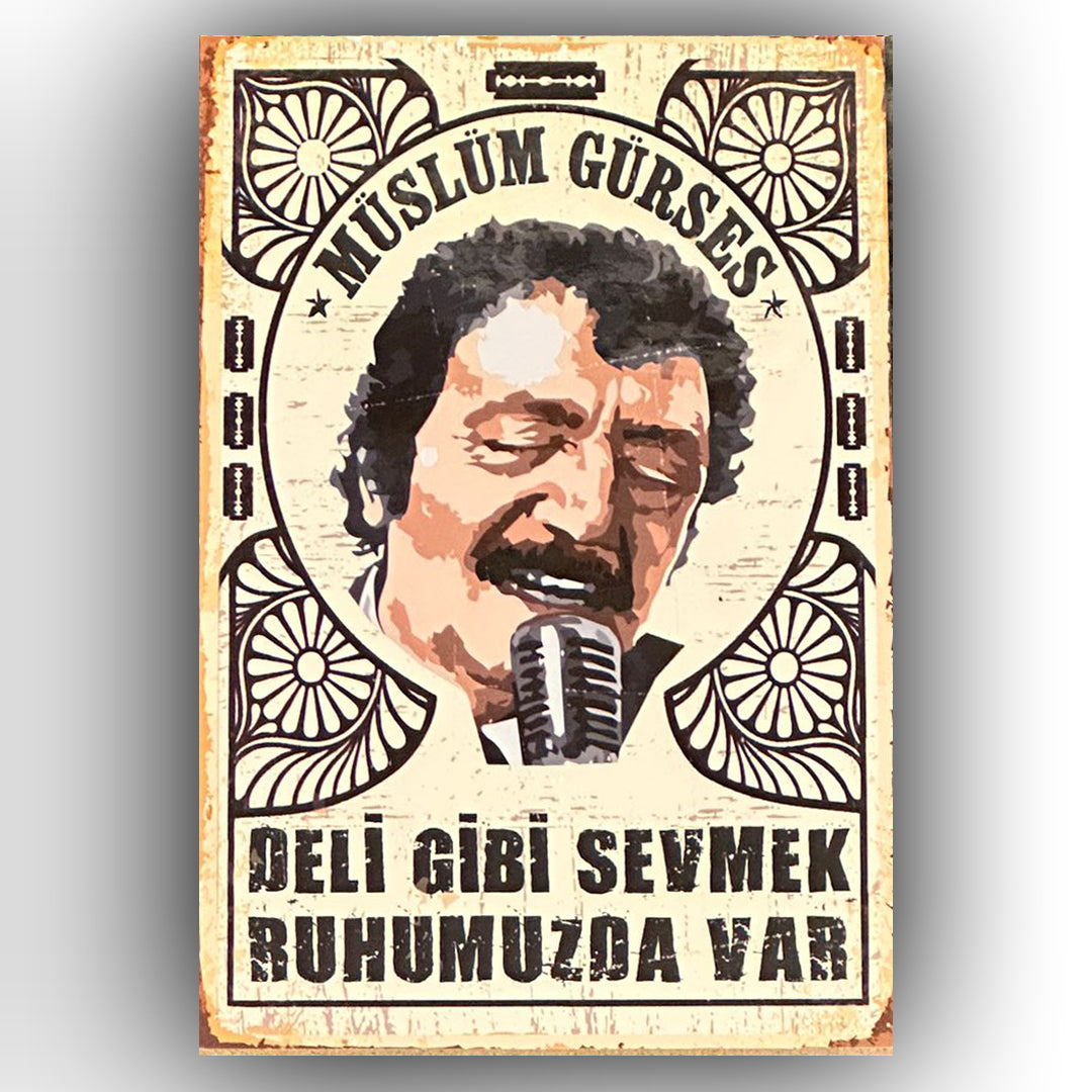 Müslüm Gürses Hangimiz Sevmedik Retro Ahsap Poster