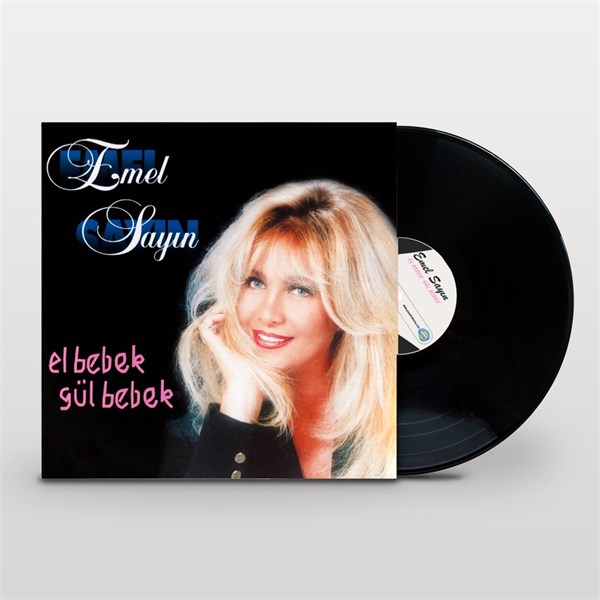 Emel Sayın - El Bebek Gül Bebek Plak (plak)