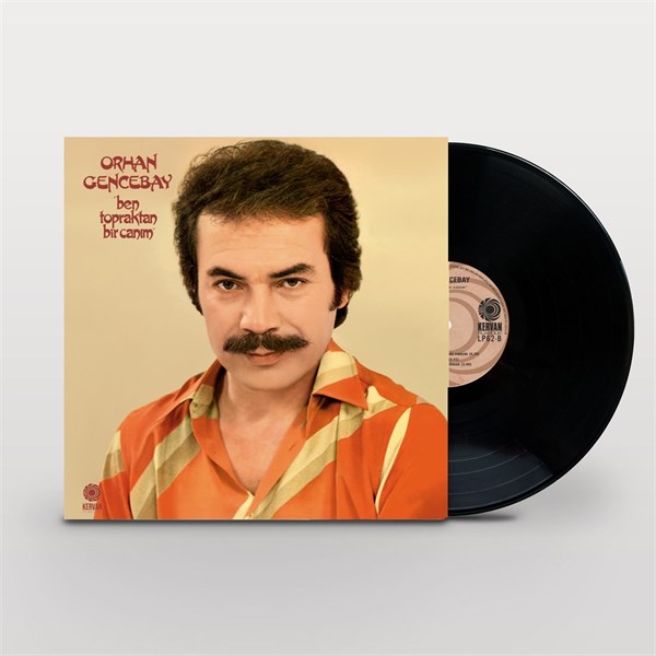 Orhan Gencebay - Ben Topraktan Bir Canim Plak (plak)