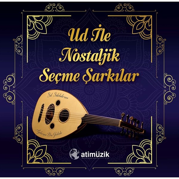 Ud ile Nostaljik Seçme Şarkılar Plak (plak)