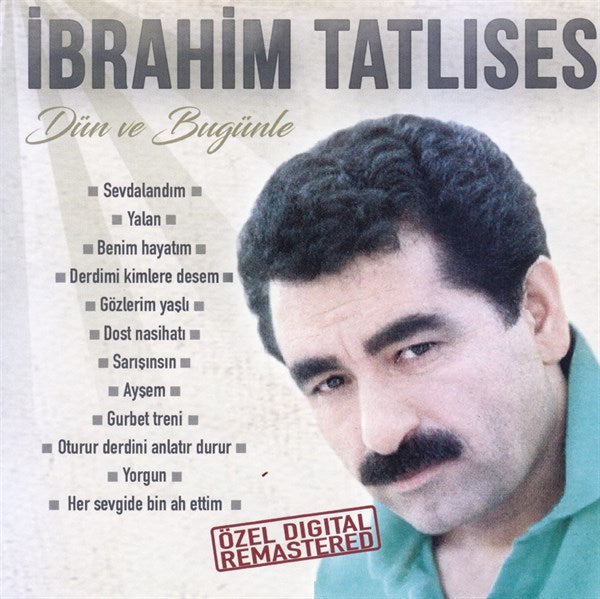 İbrahim Tatlıses - Dün Ve Bugünle (CD)