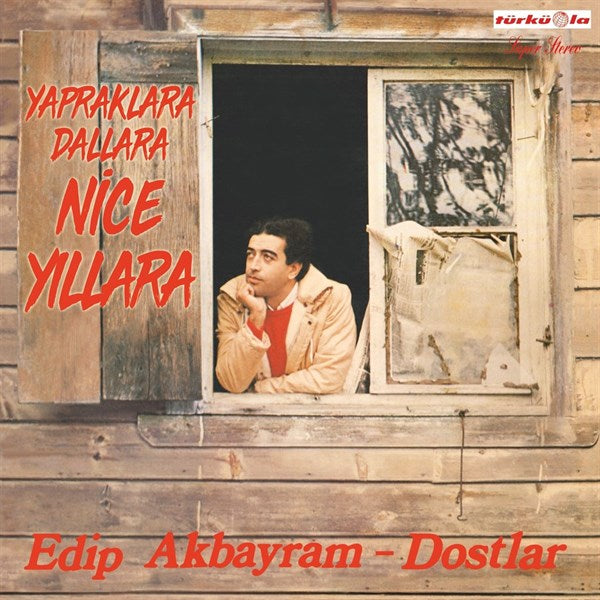 Edip Akbayram - Nice Yıllara Gülüm Plak (plak)