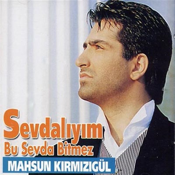 Mahsun Kırmızıgül - Sevdalıyım (CD)