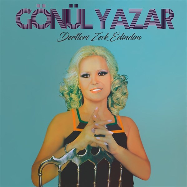 Gönül Yazar - Dertleri Zevk Edindim Plak (kayıt)