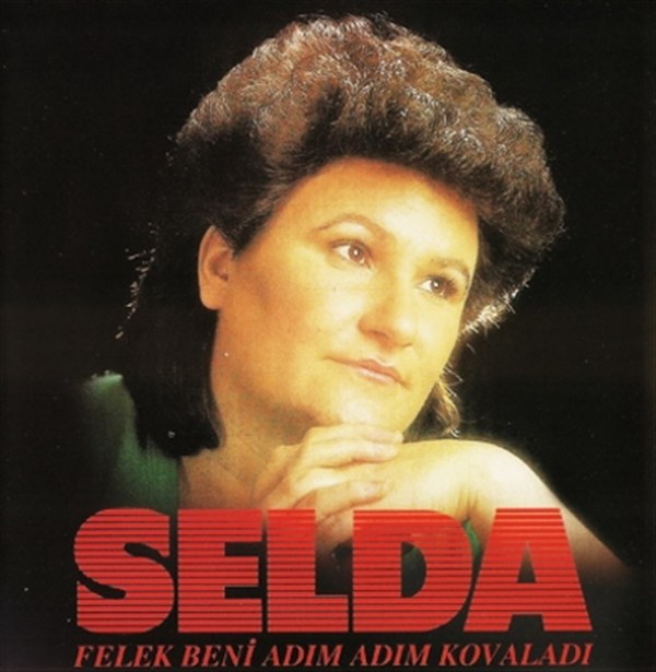 Selda Bağcan - Felek Beni Adım Adım Kovaladı (CD)