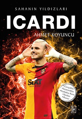 Ahmet Koyuncu | Icardi - Sahanın Yıldızları