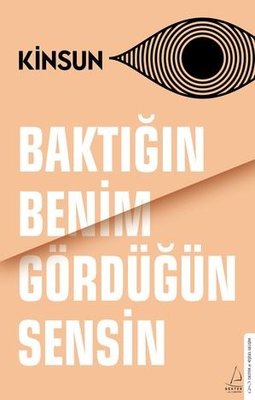 Kinsun | Baktığın Benim Gördüğün Sensin