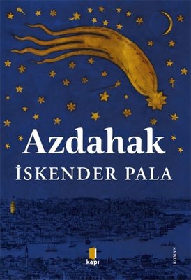 İskender Pala | Azdahak