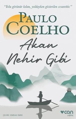 Paulo Coelho | Akan Nehir Gibi