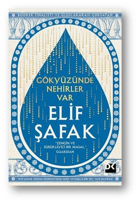 Elif Şafak | Gökyüzünde Nehirler Var