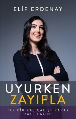 Elif Erdenay | Uyurken Zayıfla