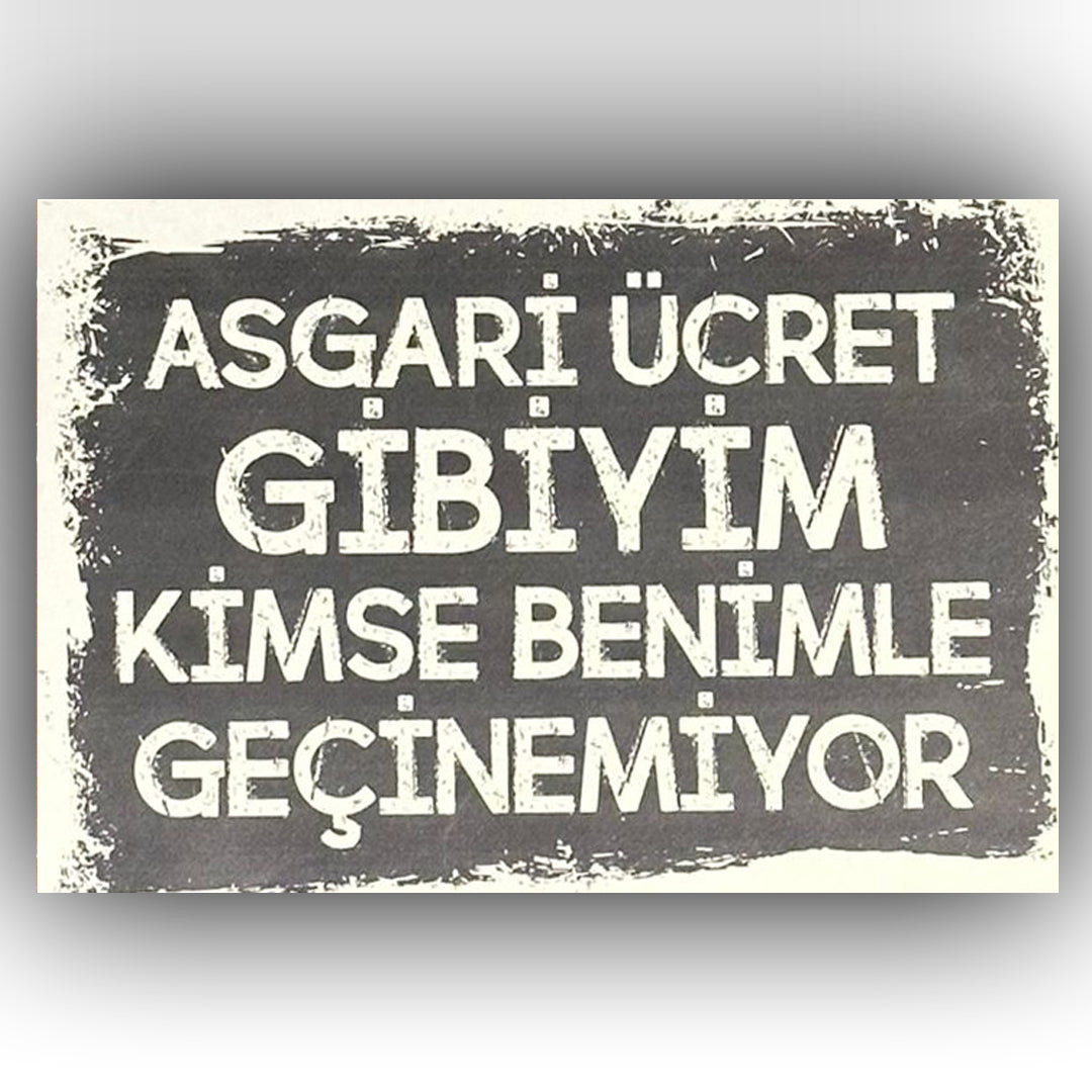 Asgari Ücret Gibiyim Retro Ahsap Poster